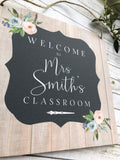 Teacher Classroom Sign Chalk Sign