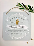 Nanny’s House Sign